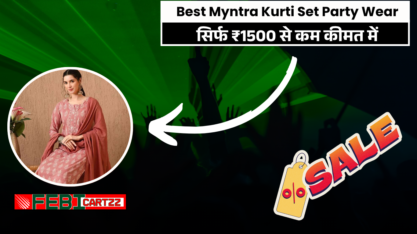 Best Myntra Kurti Set Party Wear Under 1500 – Budget Fashion with Style